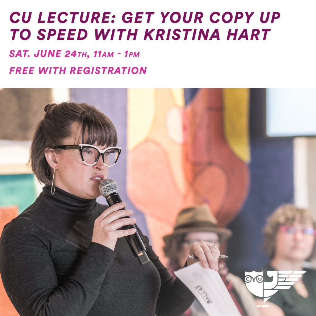 CU Lecture: Get Your Copy Up to Speed with Kristina Hart