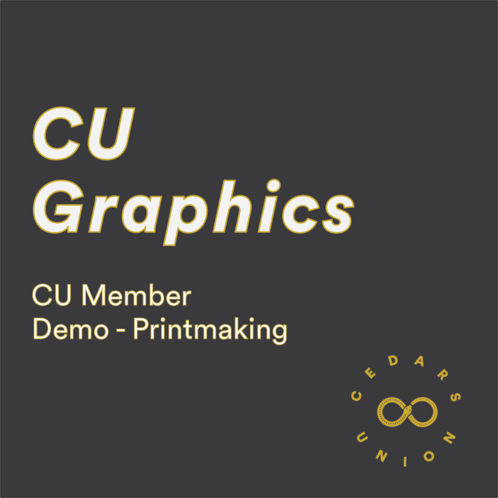 CU Graphics: Intro to Printmaking