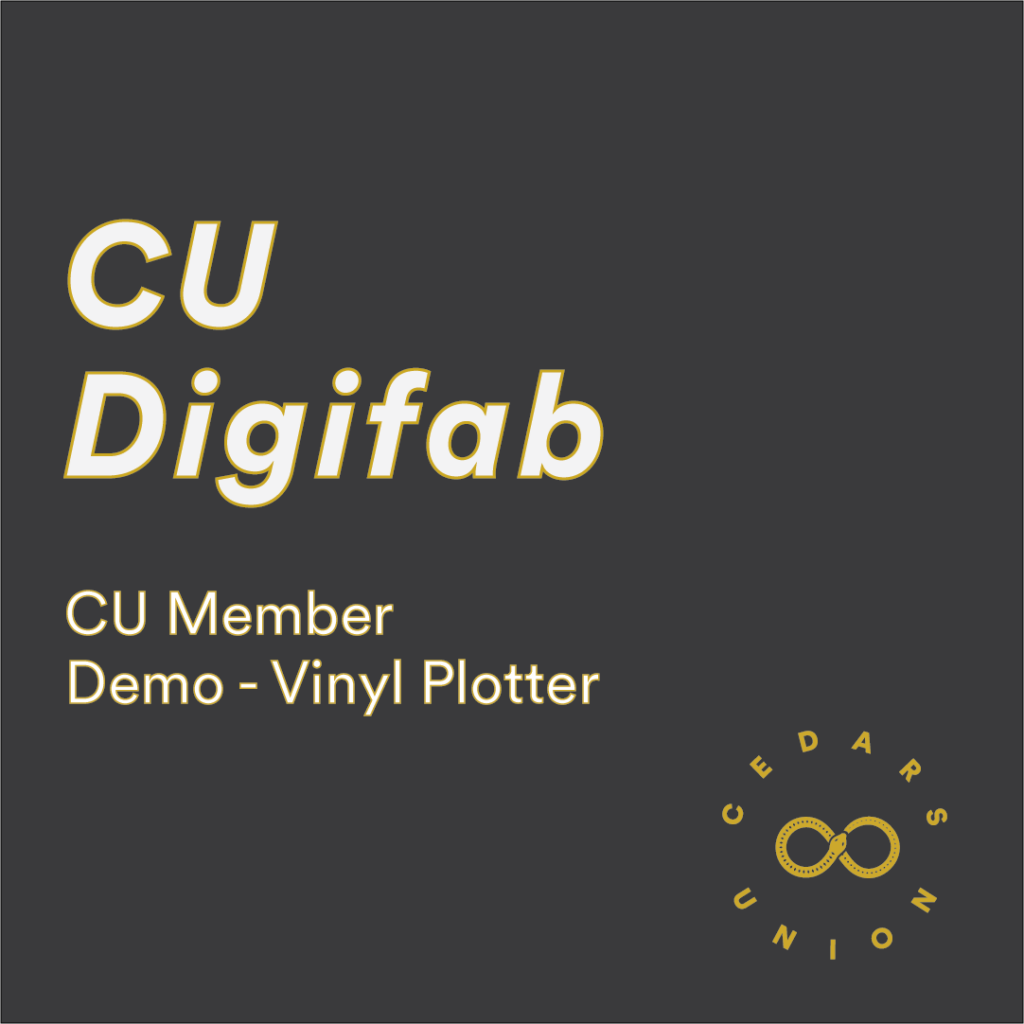 Intro to Digifab: Vinyl Plotter