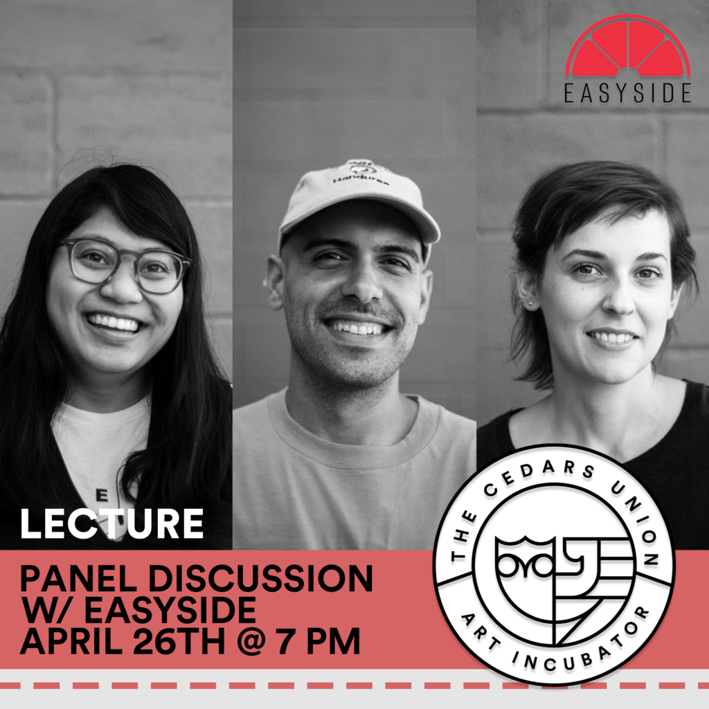 Lecture: Panel Discussion w/ Easyside
