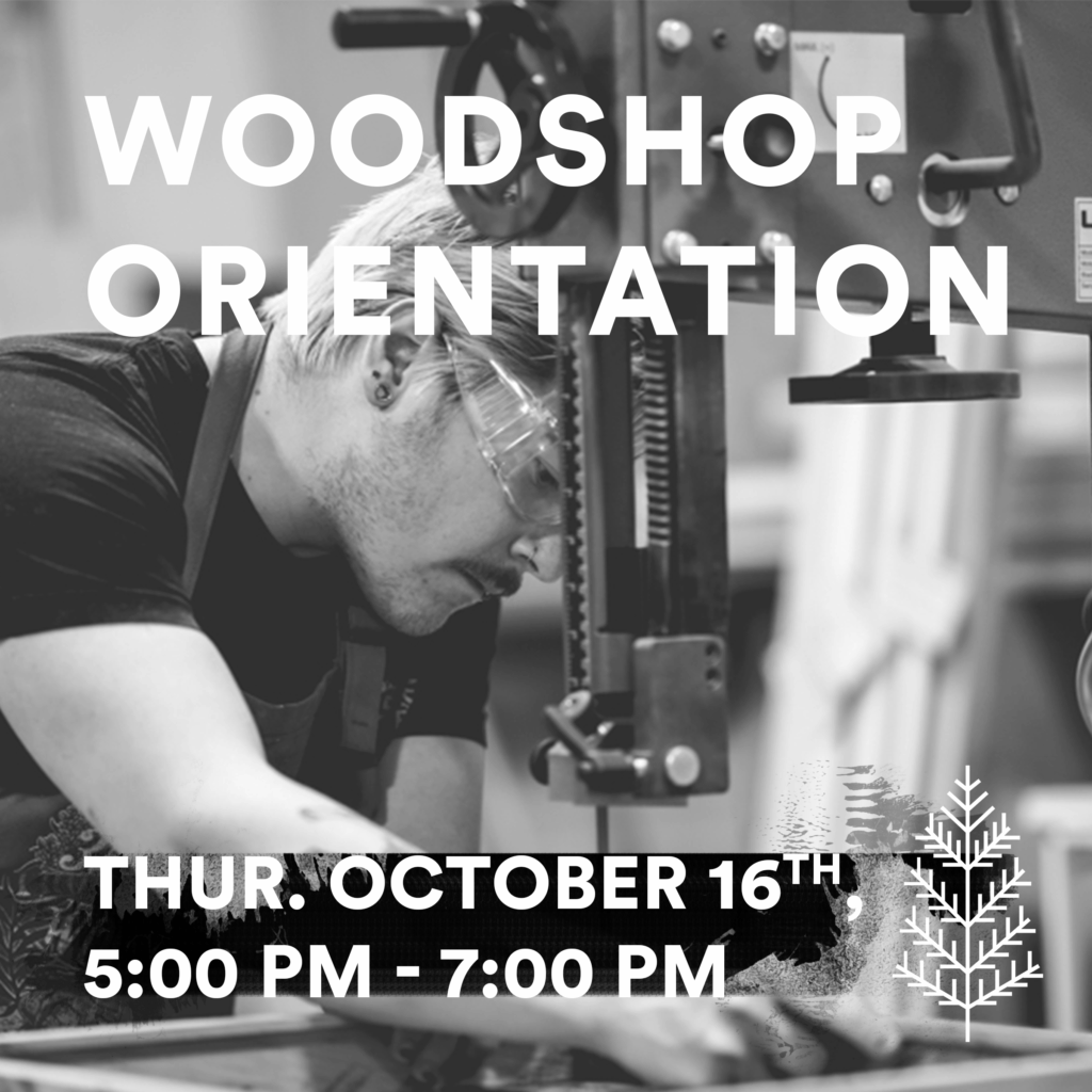 Woodshop Orientation