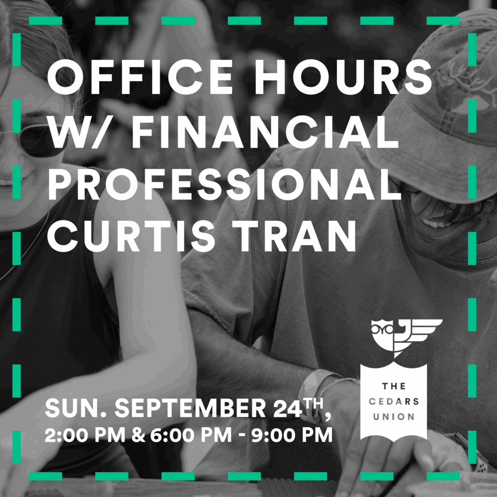 Office Hours w/ Financial Professional Curtis Tran