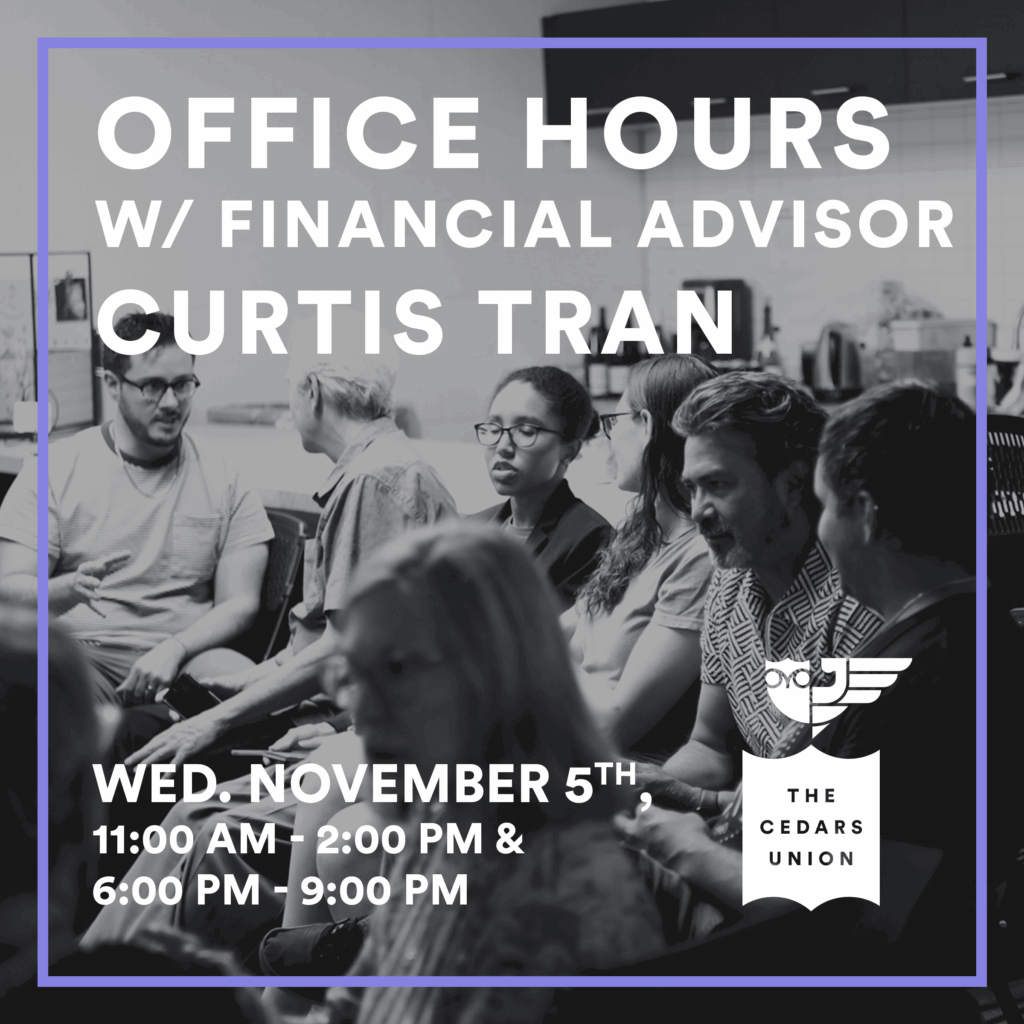Office Hours w/ Financial Professional Curtis Tran