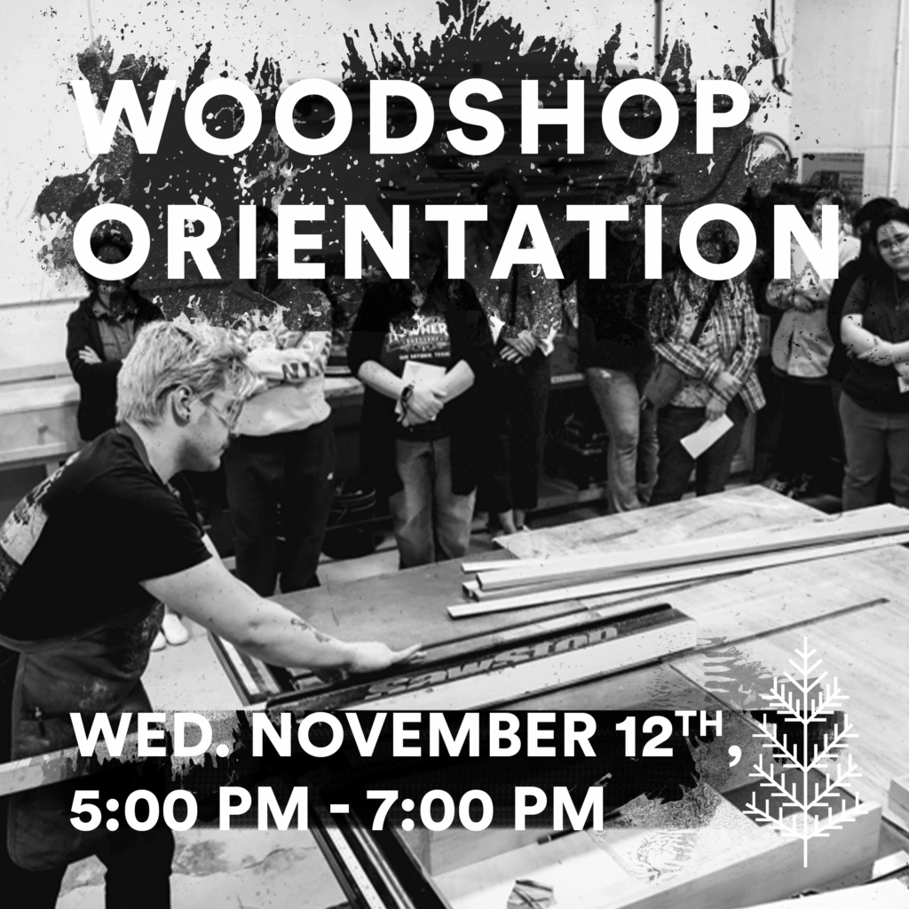 Woodshop Orientation