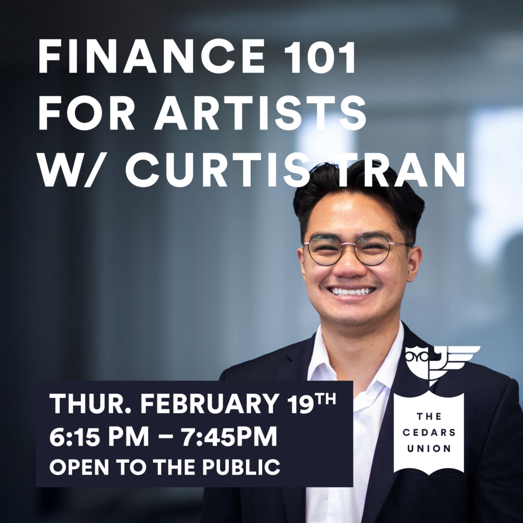 Finance 101 for Artists w/ Curtis Tran