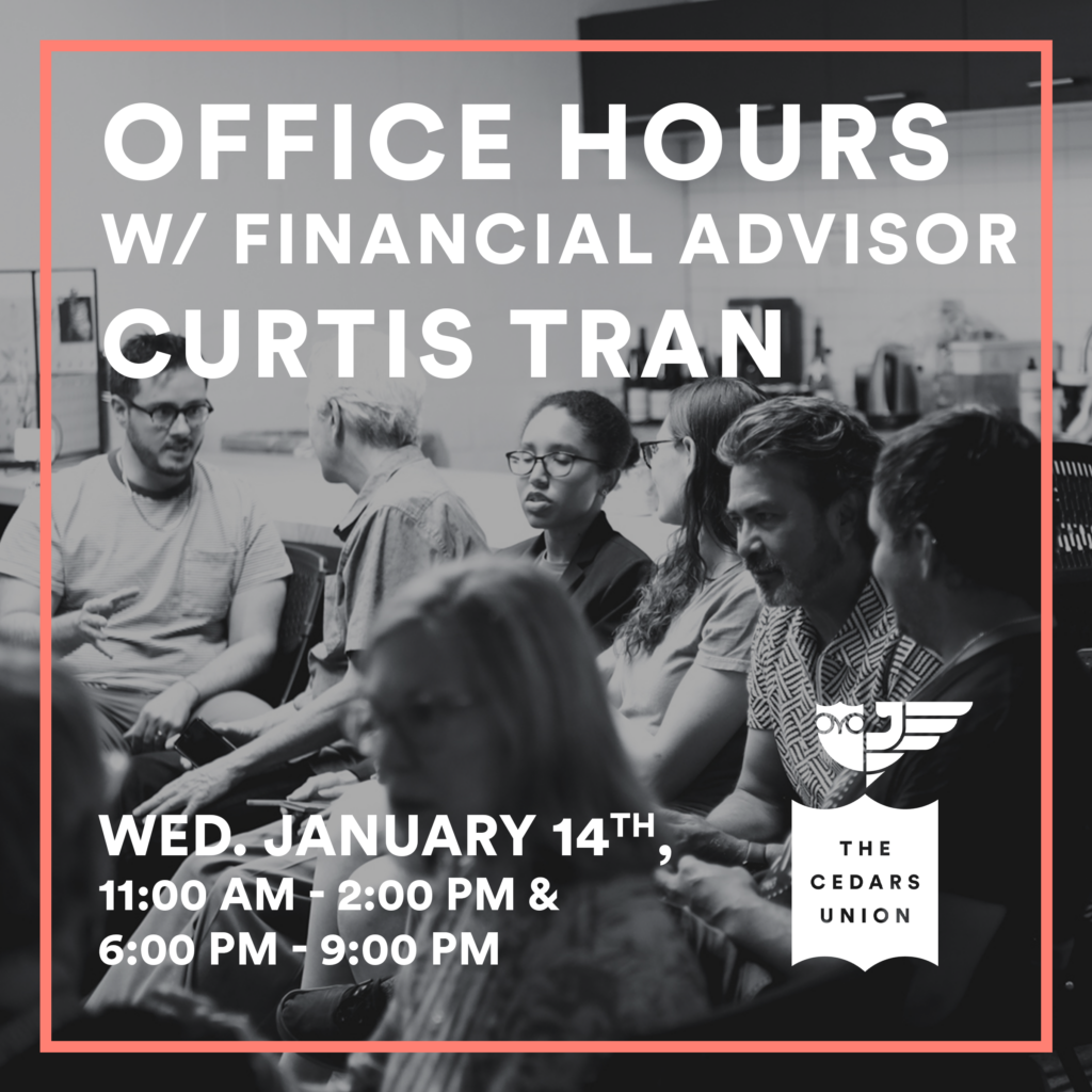 Office Hours w/ Financial Professional Curtis Tran