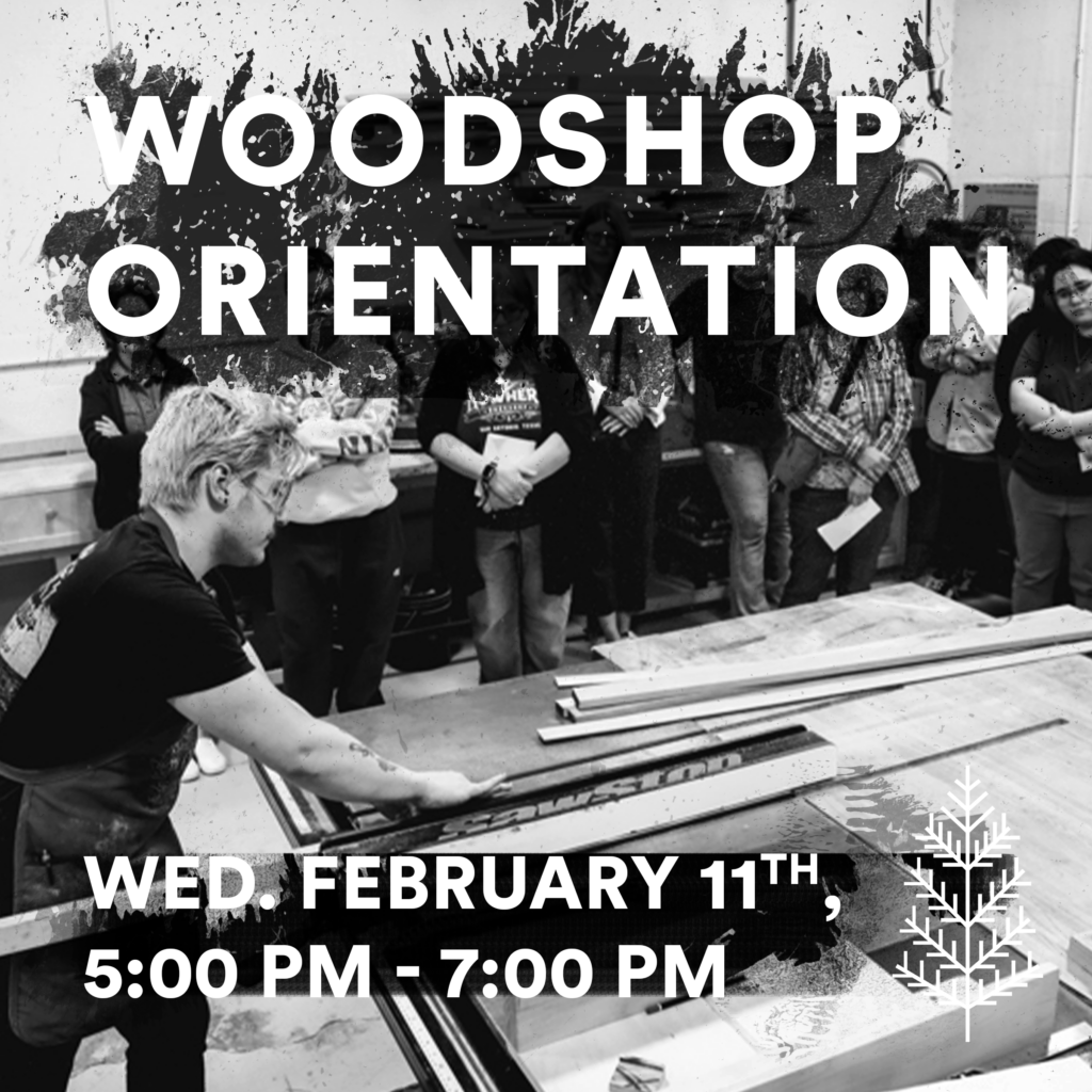 Woodshop Orientation