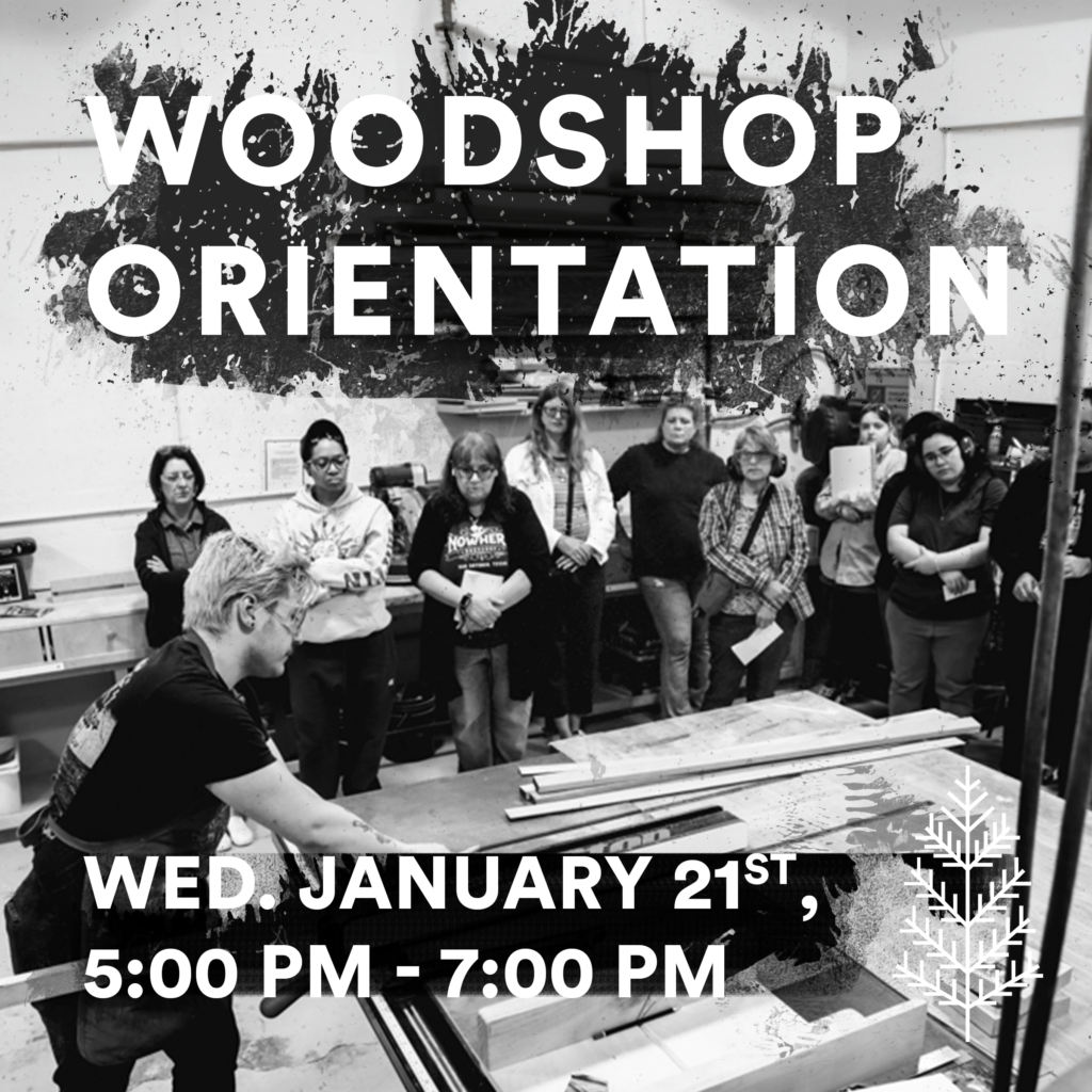 Woodshop Orientation