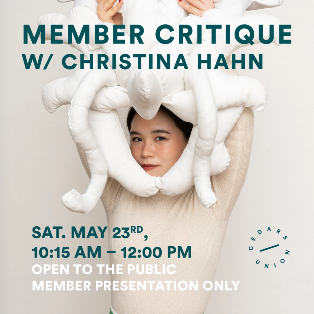 Member Critique w/ Christina Hahn