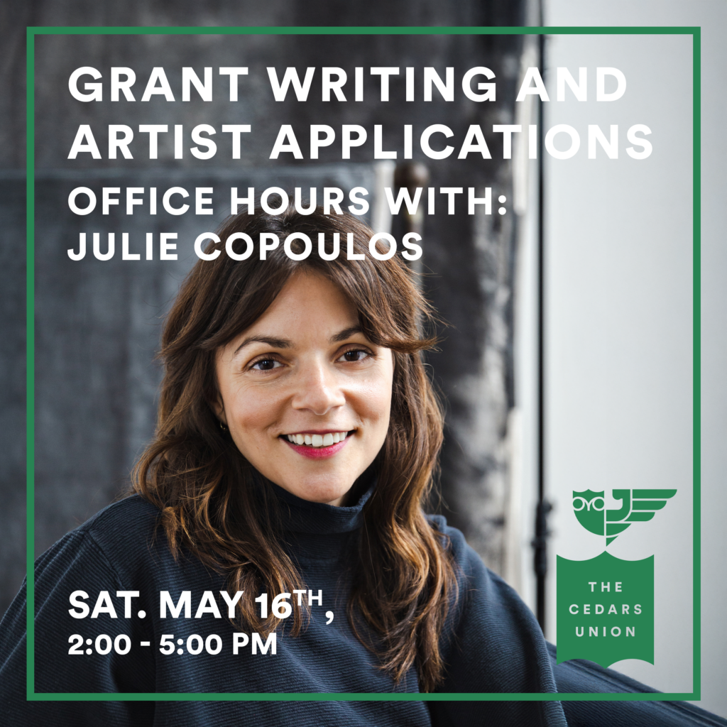 Grant Writing and Artist Applications Office Hours w/ Julie Copoulos