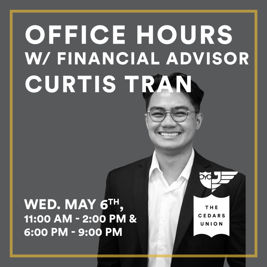 Office Hours w/ Financial Professional Curtis Tran