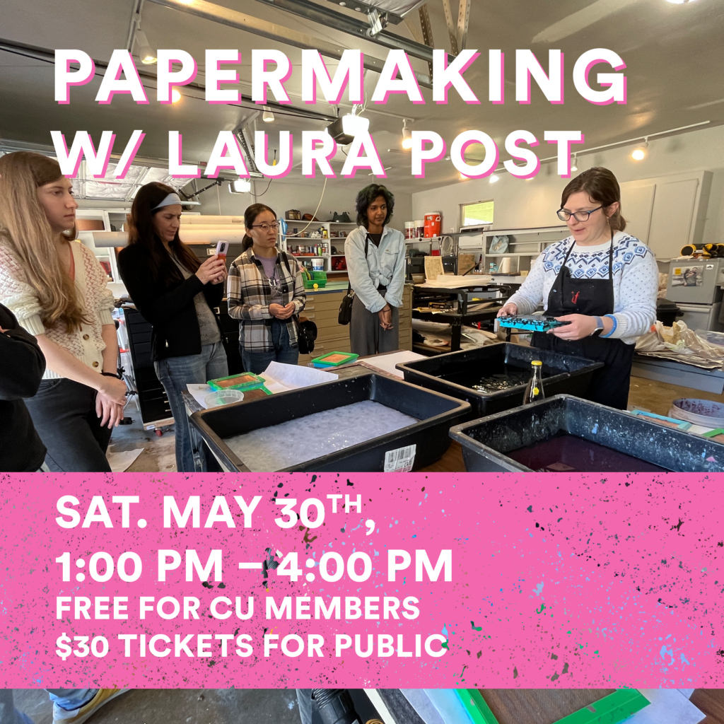 Papermaking w/ Laura Post