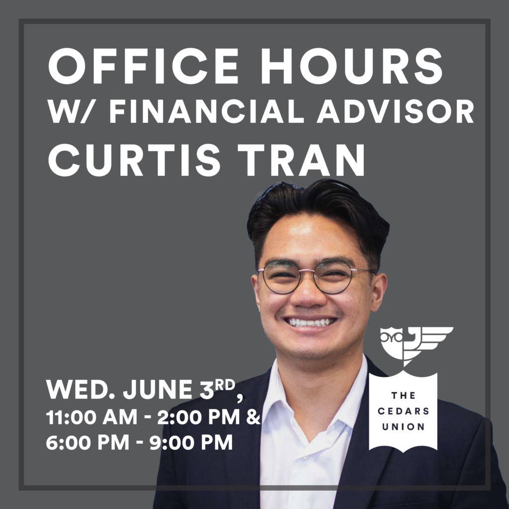 Office Hours w/ Financial Professional Curtis Tran