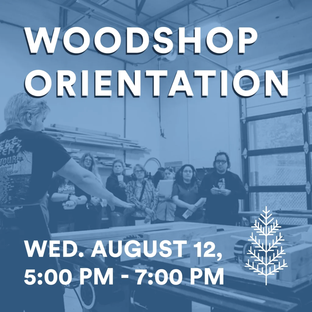 Woodshop Orientation