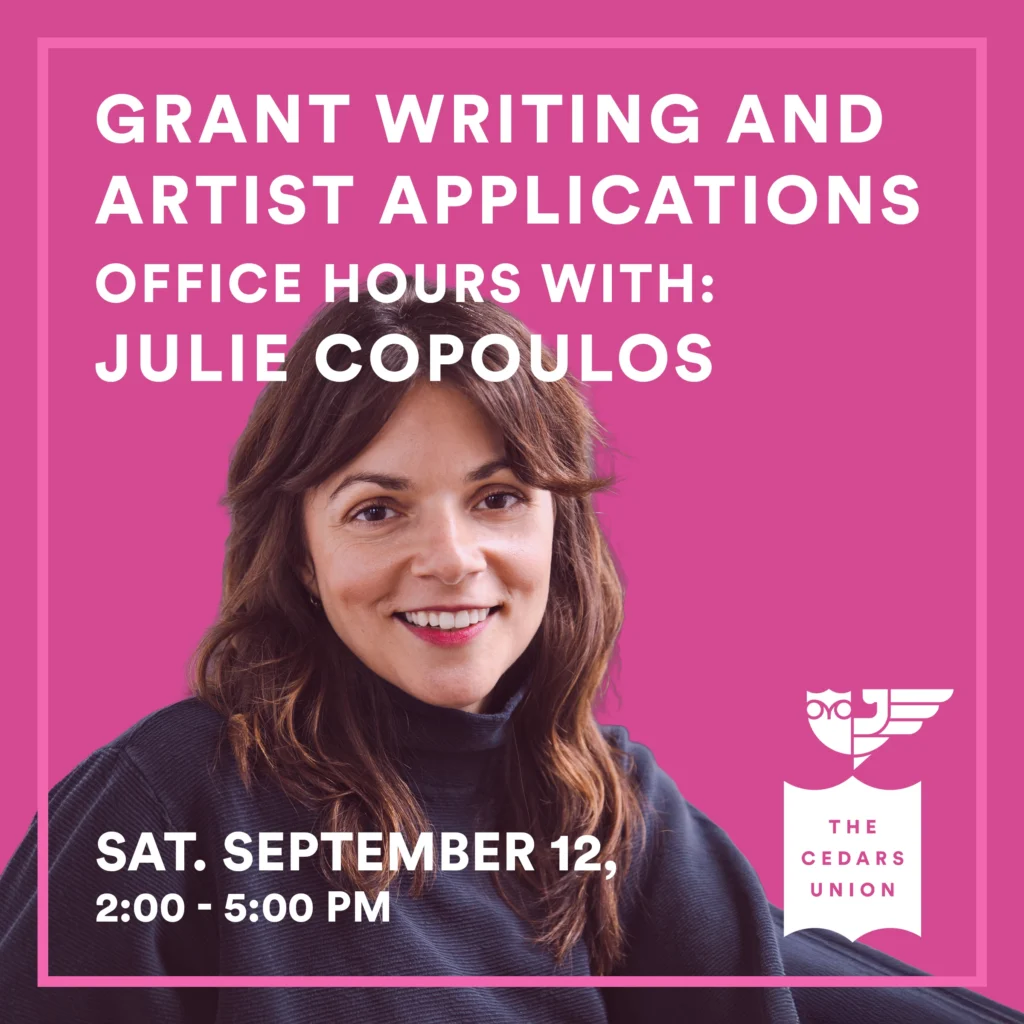Grant Writing and Artist Applications Office Hours w/ Julie Copoulos