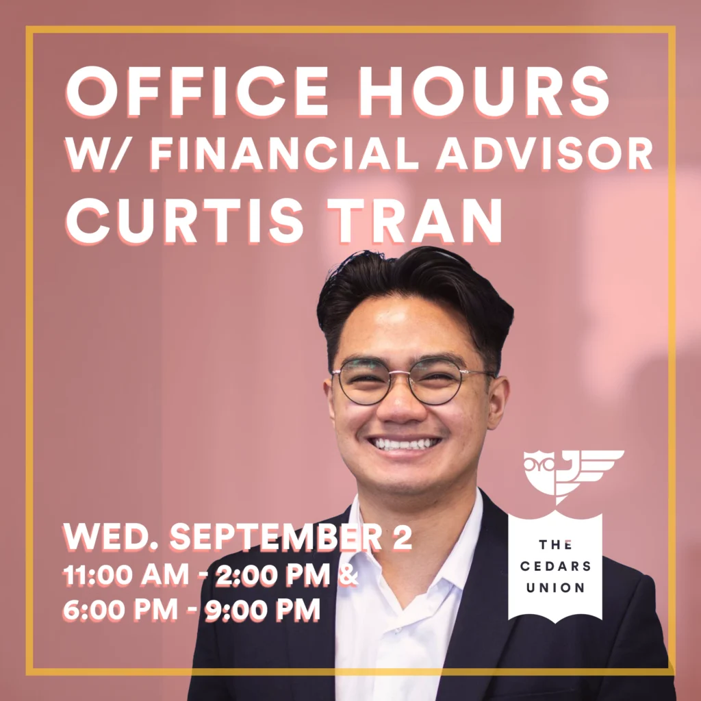 Office Hours w/ Financial Professional Curtis Tran