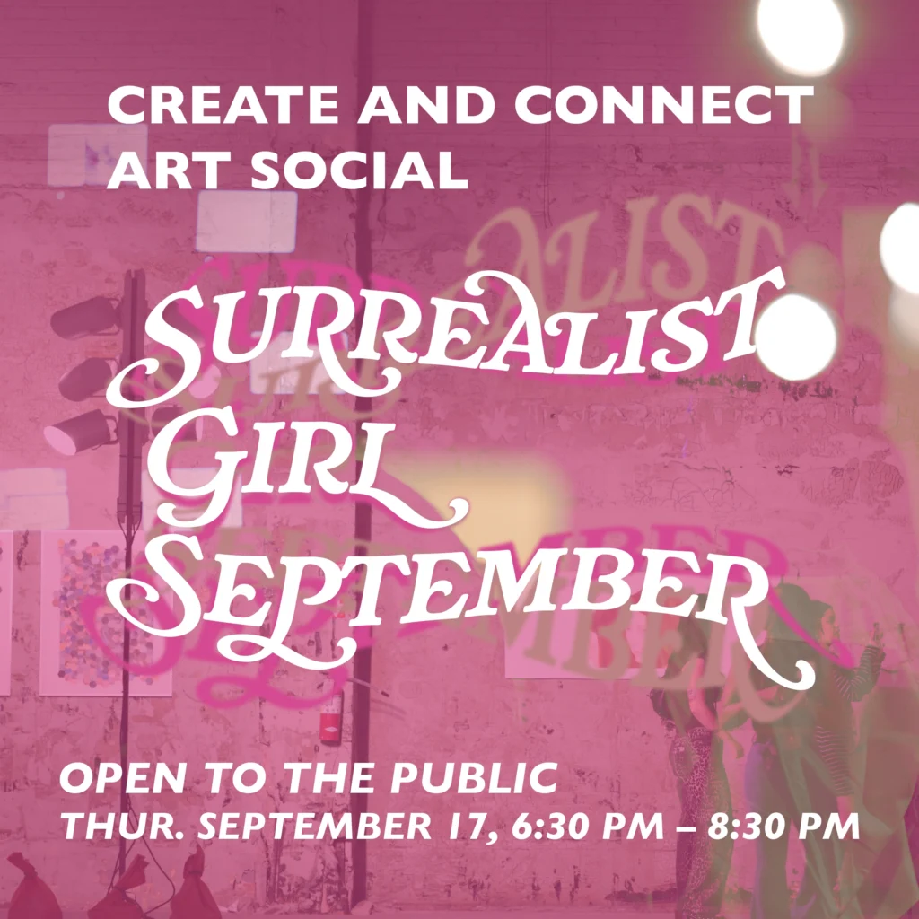 Create & Connect Art Social – Surrealist Girl September