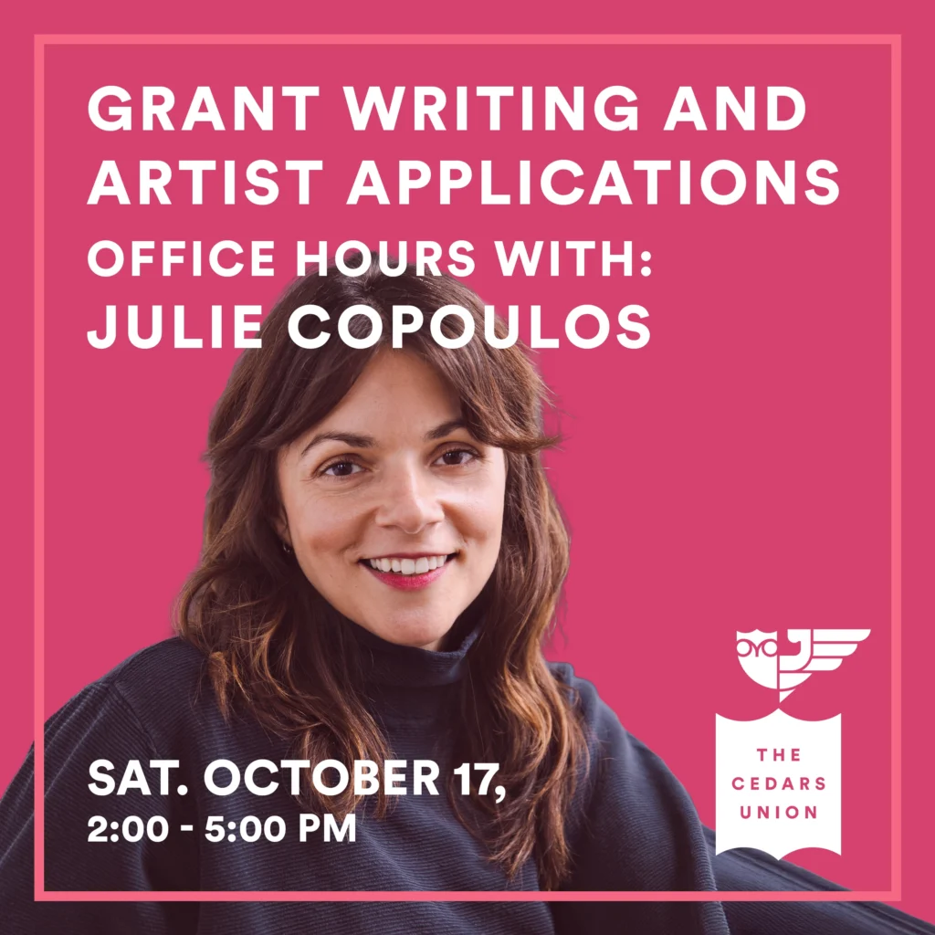 Grant Writing and Artist Applications Office Hours w/ Julie Copoulos